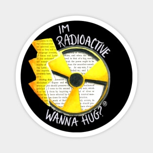 Wanna Hug? -white text Magnet